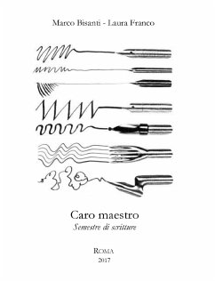 Caro maestro (eBook, ePUB) - Bisanti, Marco; Franco, Laura