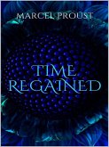 Time Regained (eBook, ePUB)
