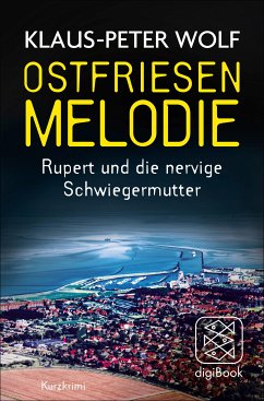 Ostfriesenmelodie (eBook, ePUB) - Wolf, Klaus-Peter