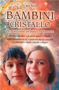 Bambini Cristallo (eBook, ePUB) - Saito, Carol