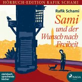 Sami und der Wunsch nach Freiheit (Ungekürzt) (MP3-Download)
