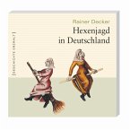 Hexenjagd in Deutschland (Ungekürzt) (MP3-Download)