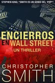 Encierros en Wall Street (eBook, ePUB)