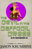 The Devil in the Daffodil Dress (AC/DC Investigations, #2) (eBook, ePUB)