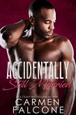 Accidentally Still Married (eBook, ePUB) Accidentally Still Married (eBook, ePUB)