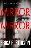 Mirror Mirror: A Psychological Suspense Thriller (An Oliver Perritt Thriller) (eBook, ePUB)