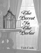 The Parrot In the Parlor (eBook, ePUB) - Bild 1