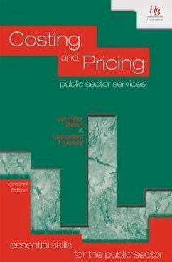 Costing and Pricing Public Sector Services (eBook, ePUB) - Bean, Jennifer; Hussey, Lascelles