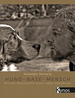 Hund-Nase-Mensch (eBook, PDF) - Horowitz, Alexandra