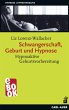 Schwangerschaft, Geburt und Hypnose... - Bild 1