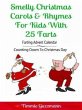 Smelly Christmas Carols & Rhymes For... - Bild 1