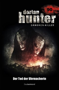 Dorian Hunter 90 - Der Tod der Uhrmacherin (eBook, ePUB) - Borner, Simon; Schwartz, Susan