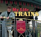 My Life with Trains (eBook, ePUB) My Life with Trains (eBook, ePUB)