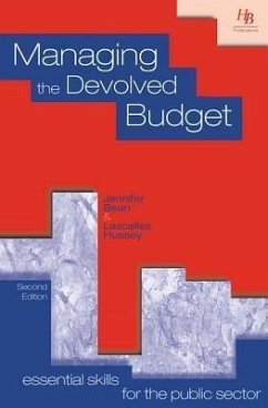 Managing the Devolved Budget (eBook, ePUB) - Bean, Jennifer; Hussey, Lascelles
