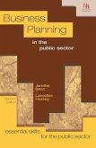 Business Planning in the Public Sector (eBook, ePUB) Business Planning in the Public Sector (eBook, ePUB)
