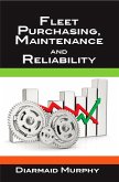 Fleet Purchasing, Maintenance and Reliability (eBook, ePUB)