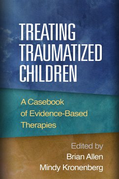 Treating Traumatized Children (eBook, ePUB)