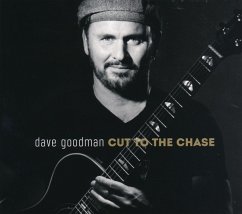 Cut To The Chase - Goodman,Dave