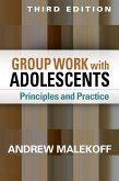 Group Work with Adolescents (eBook, ePUB)