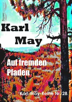 Auf fremden Pfaden (eBook, ePUB) - May, Karl