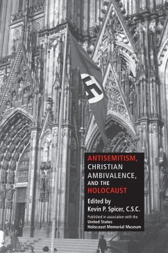 Antisemitism, Christian Ambivalence, and the Holocaust (eBook, ePUB) Cover Antisemitism, Christian Ambivalence, and the Holocaust (eBook, ePUB)