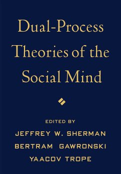 Dual-Process Theories of the Social Mind (eBook, ePUB)