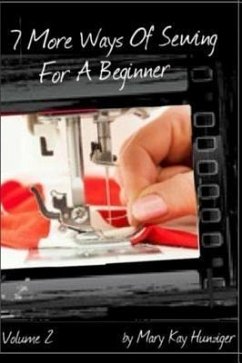 Sewing Tutorials (eBook, ePUB) - Hunziger, Mary Kay