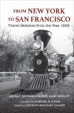 From New York to San Francisco (eBook, ePUB)