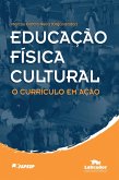 Educação Física Cultural (eBook, ePUB)