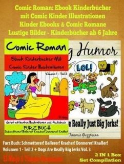 Comic Romane Für Jungen: Kinderbücher Ab 6 Jahre Jungen: Volumen 1 - Teil 2 (eBook, ePUB) - Ninjo, El