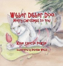 Wibber Dibber Doo, Merry Christmas to You (eBook, ePUB) - Pearse, Kaye Saoirse