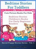 Bedtime Stories For Toddlers: Cute Picture Books For Kids (eBook, ePUB)