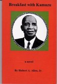 Breakfast with Kamuzu (eBook, ePUB)