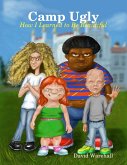 Camp Ugly: How I Learned to Be Beautiful (eBook, ePUB)