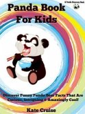 Panda Books For Kids: Discover Funny Panda Bear Stories (eBook, ePUB)