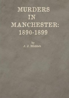 Murders in Manchester - Hilditch, Joseph