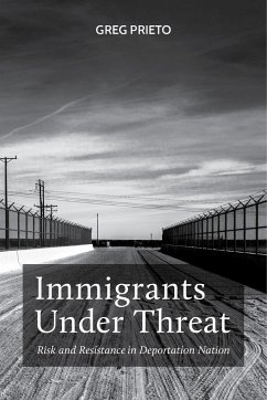 Immigrants Under Threat - Prieto, Greg