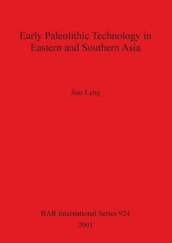 Early Paleolithic Technology in Eastern and Southern Asia - Leng, Jian