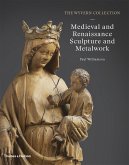 The Wyvern Collection: Medieval and Renaissance Sculpture and Metalwork