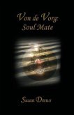 Von De Vorg: Soul Mate