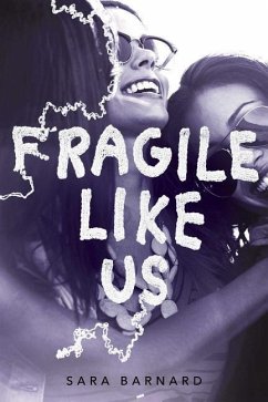 Fragile Like Us - Barnard, Sara