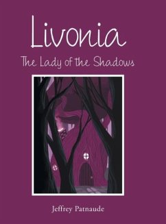 Livonia: The Lady of the Shadows - Patnaude, Jeffrey