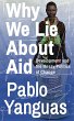 Why We Lie about Aid - Bild 1