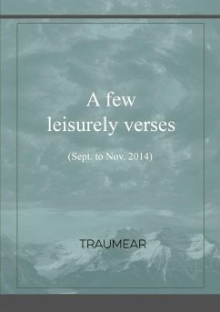 A few leisurely Verses - Traumear