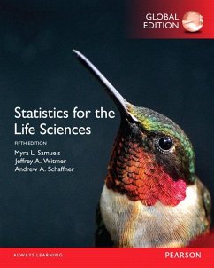 Statistics for the Life Sciences, Global Edition - Samuels, Myra; Witmer, Jeffrey; Schaffner, Andrew