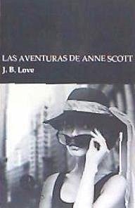 Las aventuras de Anne Scott - JB Love