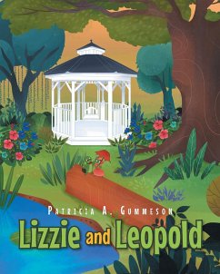 Lizzie and Leopold - Gummeson, Patricia A.