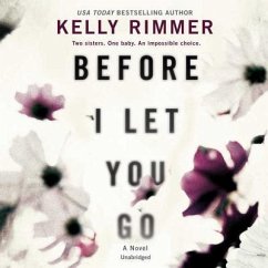 Before I Let You Go - Rimmer, Kelly