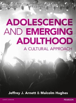 Adolescence and Emerging Adulthood - Arnett, Jeffrey; Hughes, Malcolm