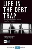 Life in the debt trap